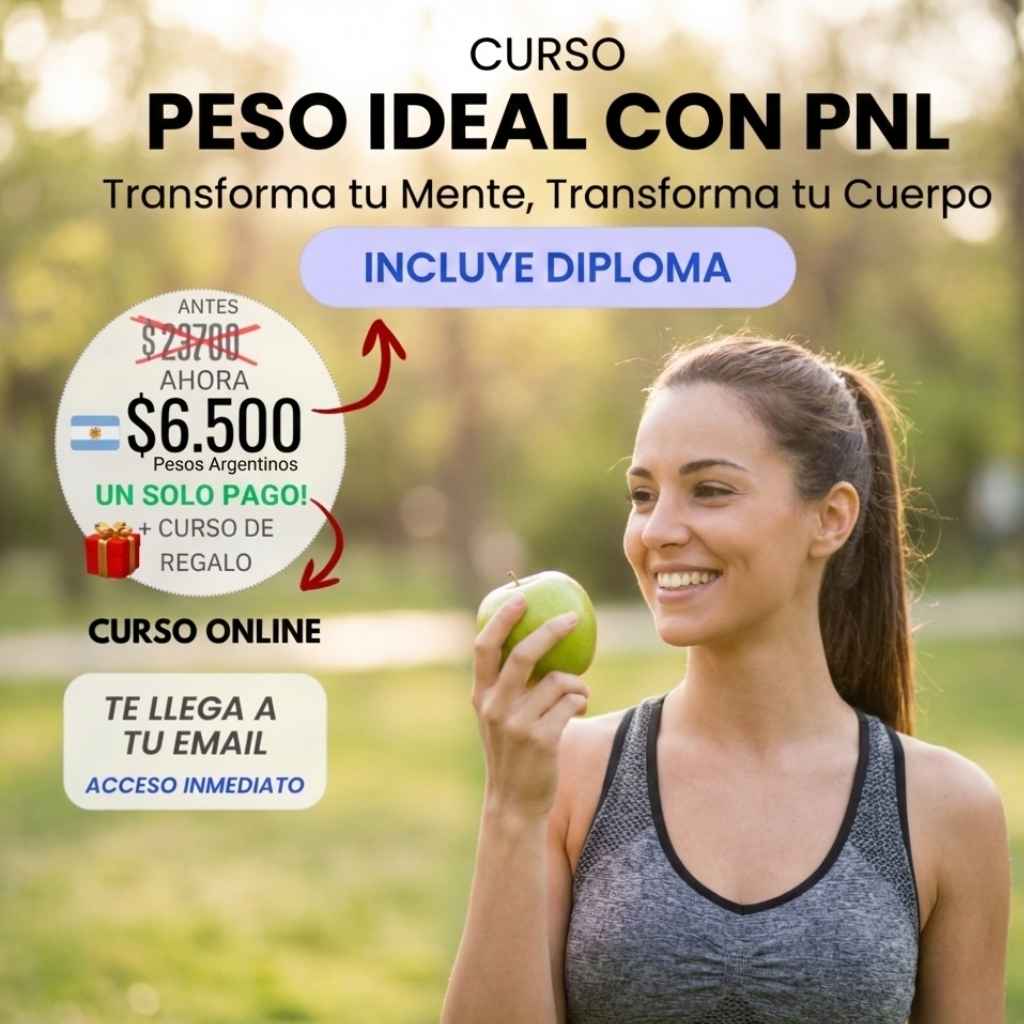 Curso: Psicología del Peso Ideal: Técnicas Avanzadas de PNL