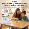 5 Pasos para Potenciar el Aprendizaje en Casa
