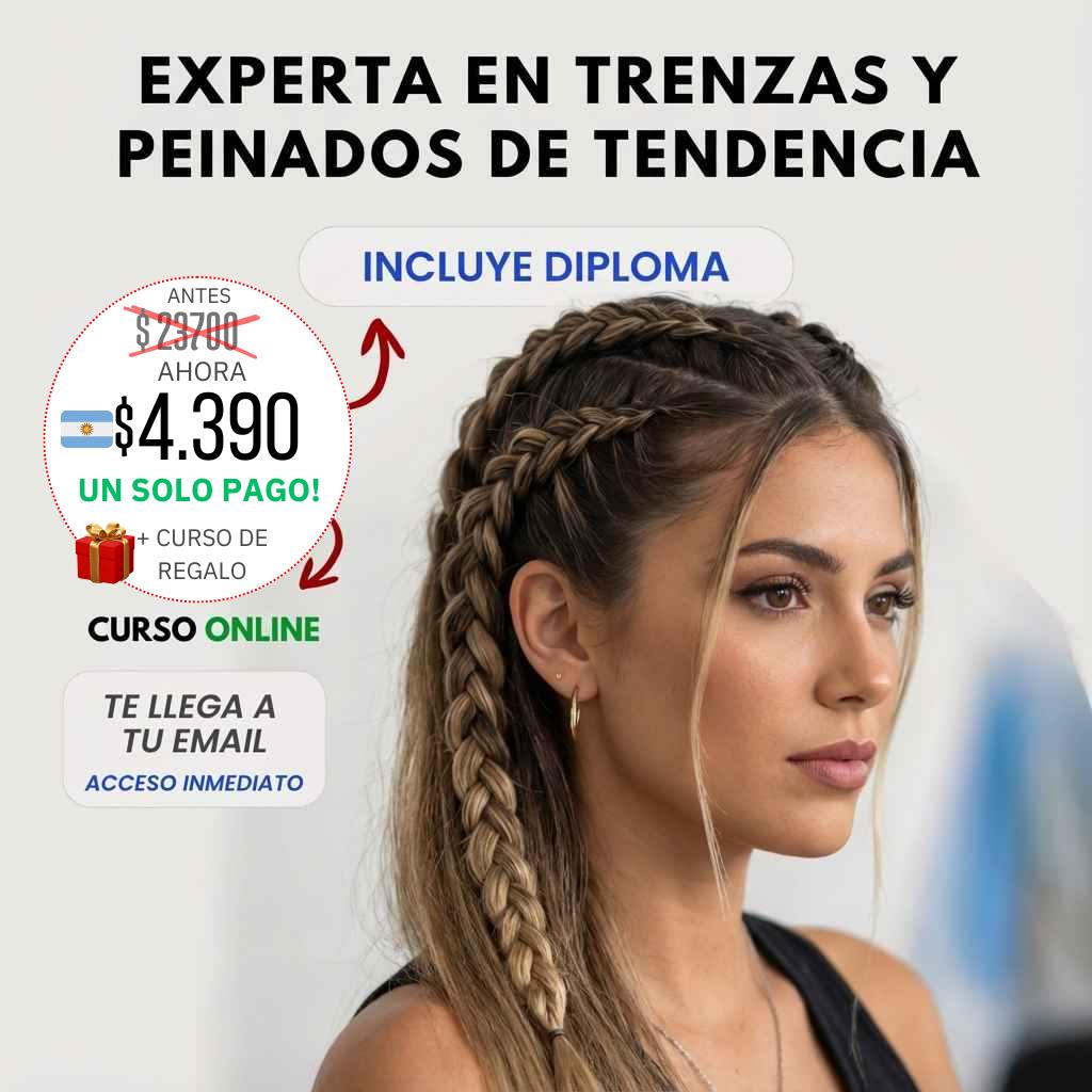 Curso: Experta en Trenzas y Peinados de Tendencia